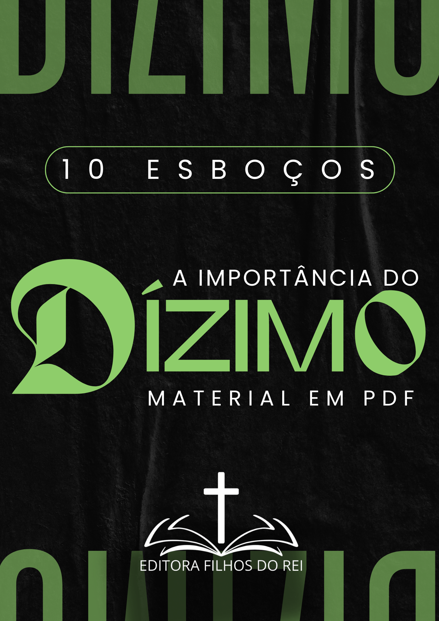 A Importância do Dízimo