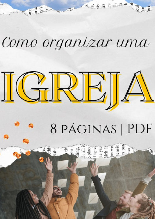 Como Organizar uma Igreja