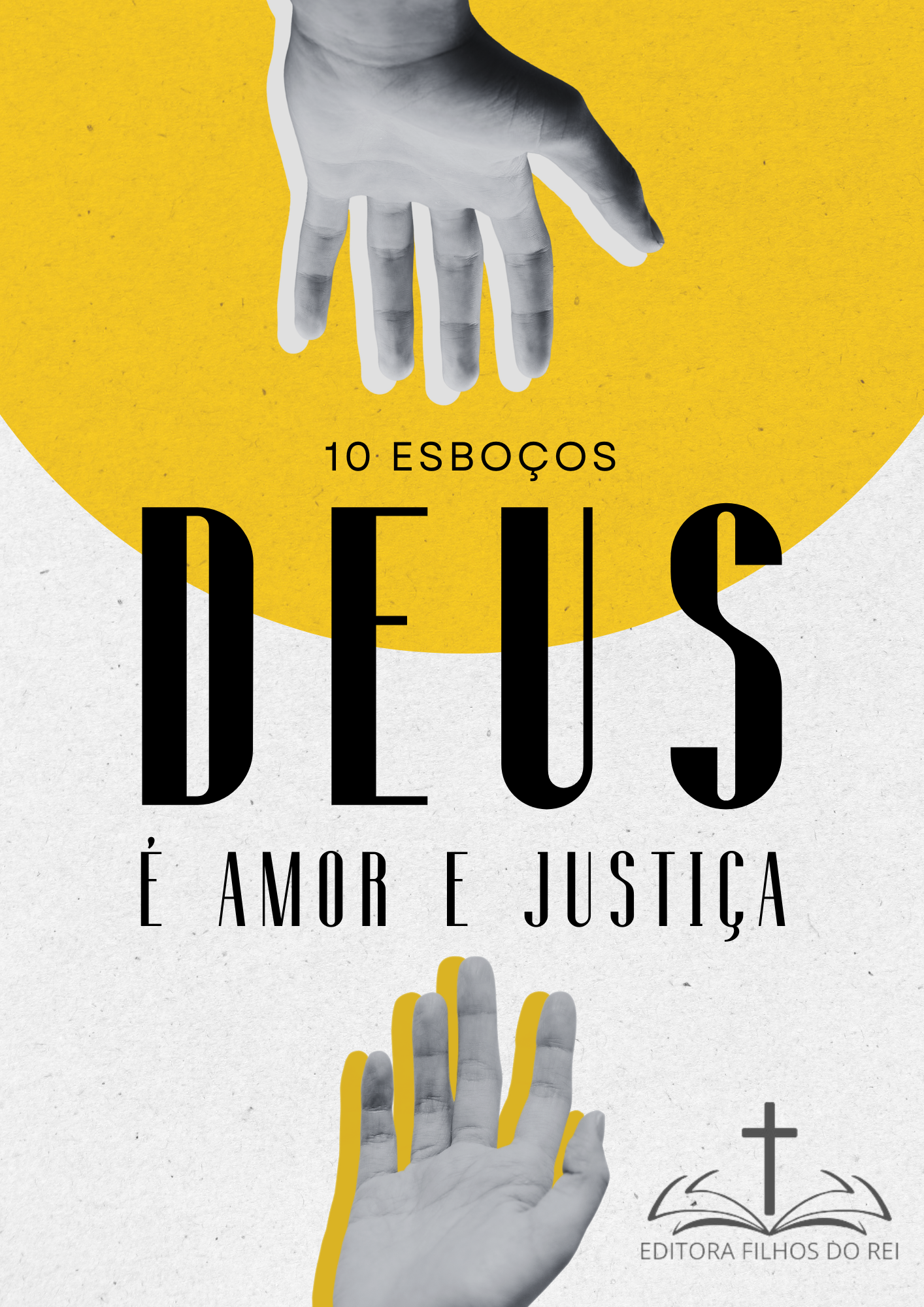 Deus é Amor e Justiça